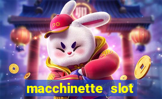 macchinette slot machine gratis