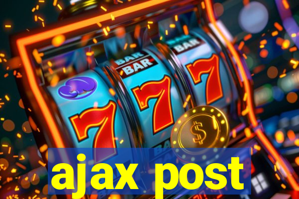 ajax post