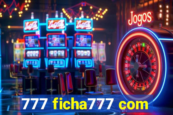 777 ficha777 com