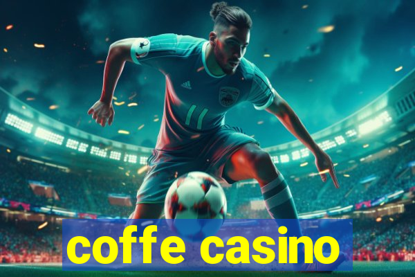 coffe casino