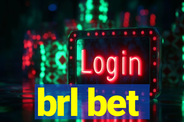 brl bet