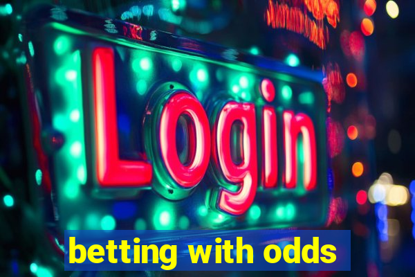 betting with odds