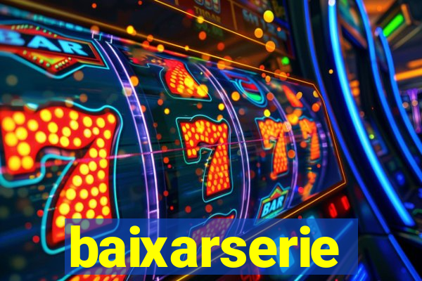 baixarserie