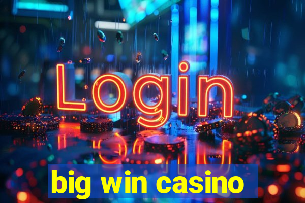 big win casino