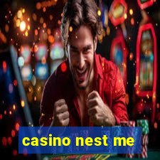 casino nest me