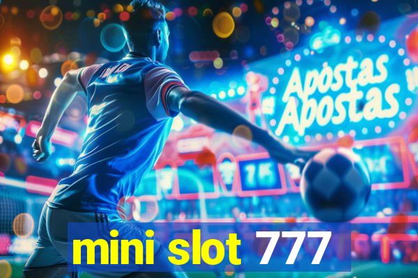 mini slot 777