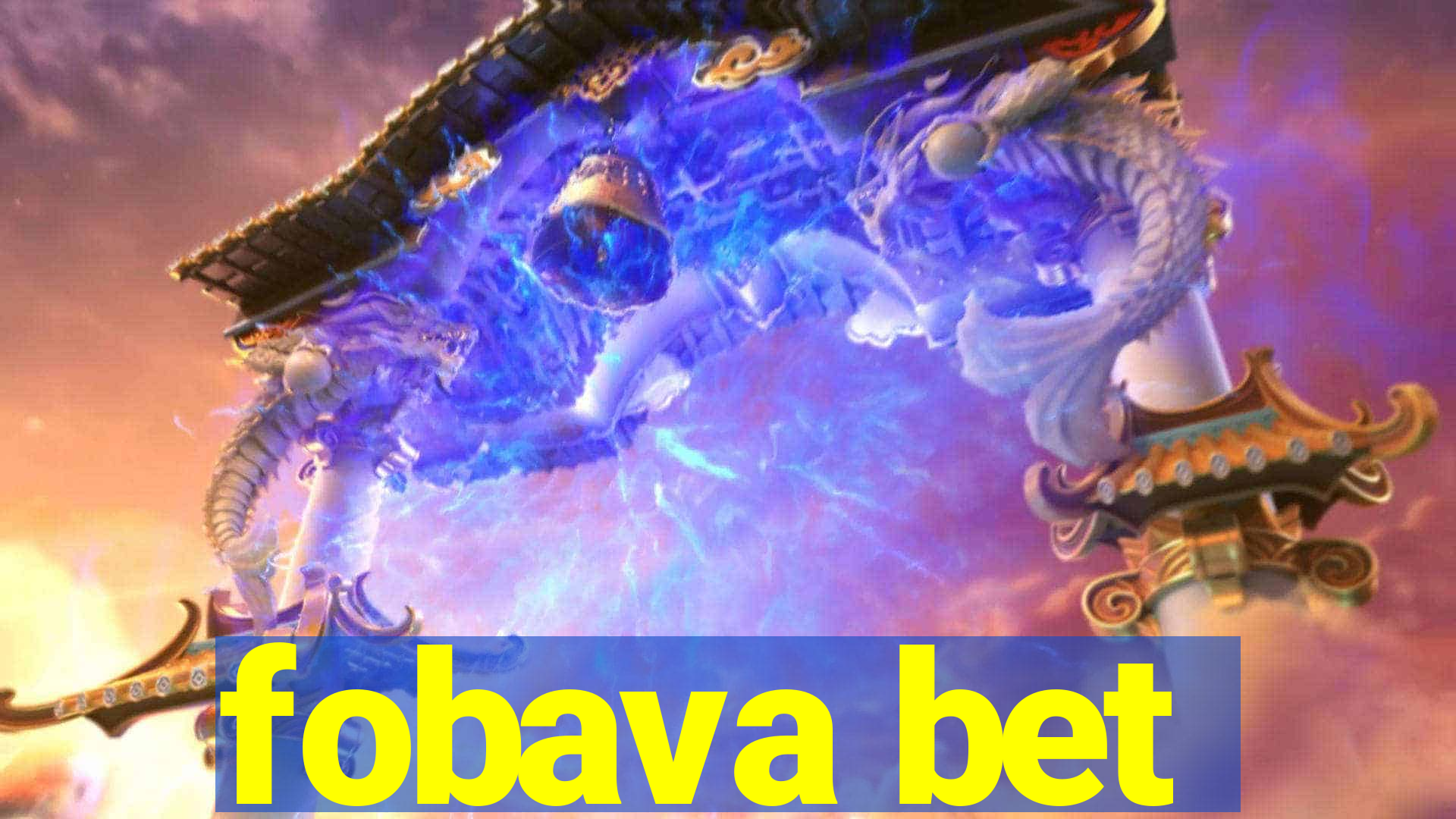 fobava bet