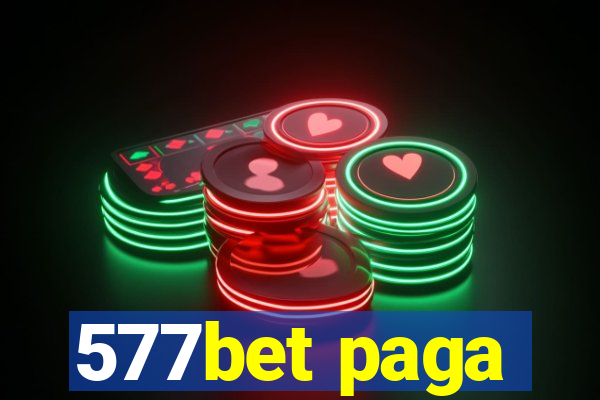 577bet paga