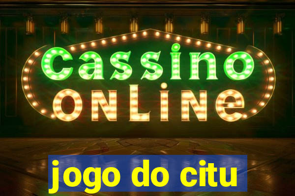 jogo do citu