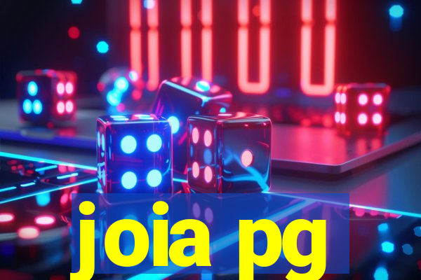 joia pg