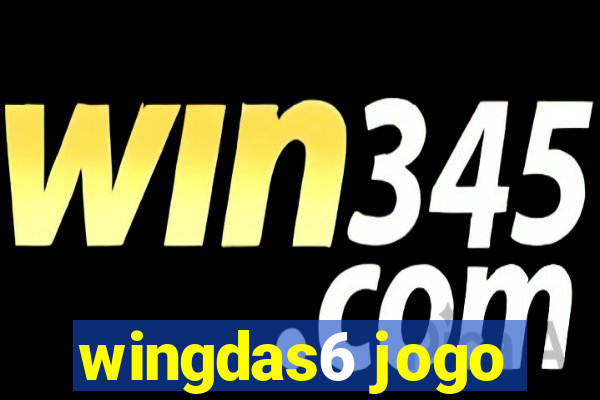 wingdas6 jogo