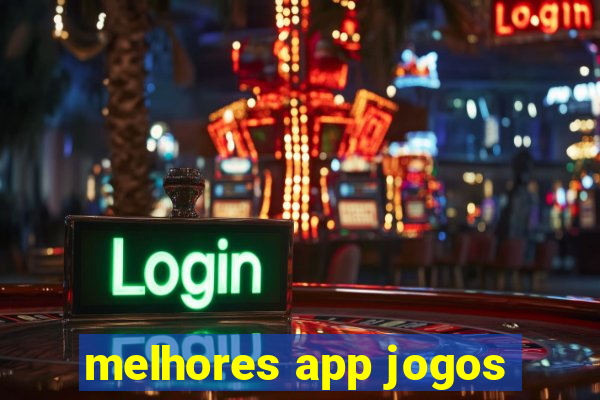 melhores app jogos