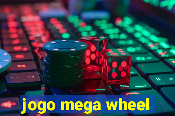 jogo mega wheel