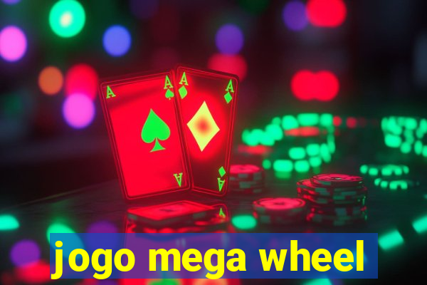 jogo mega wheel