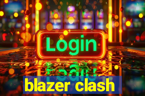 blazer clash