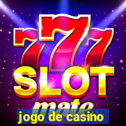 jogo de casino