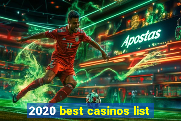 2020 best casinos list