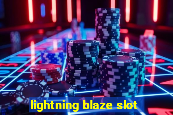 lightning blaze slot