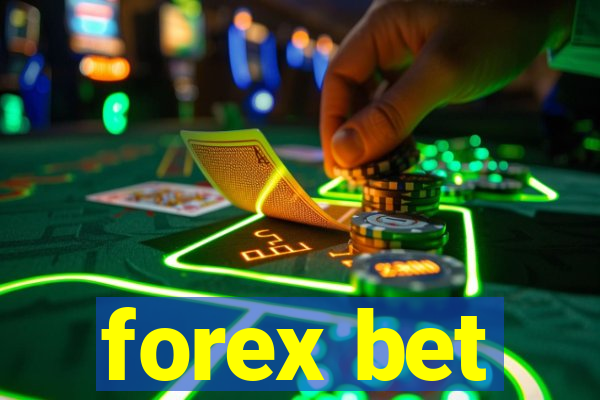 forex bet