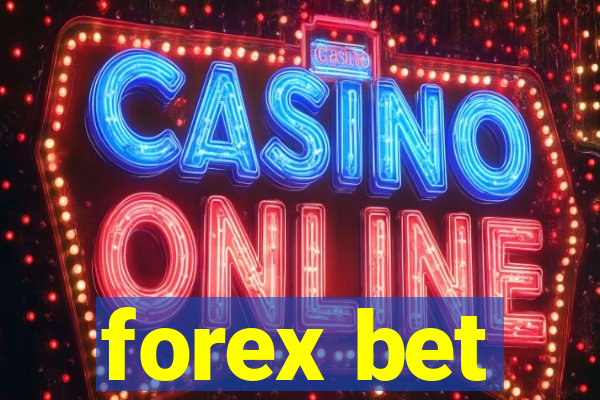 forex bet