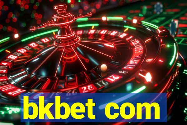 bkbet com