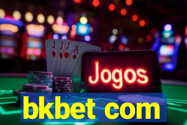 bkbet com