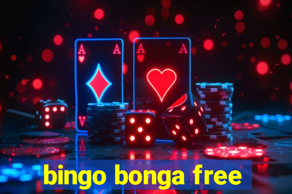 bingo bonga free