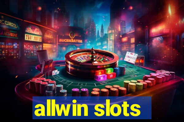 allwin slots