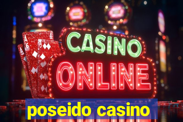 poseido casino