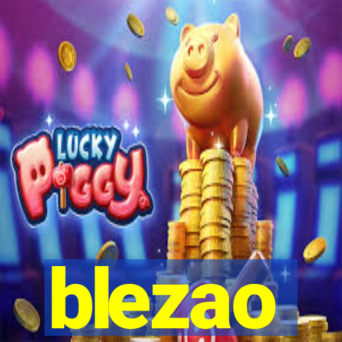 blezao