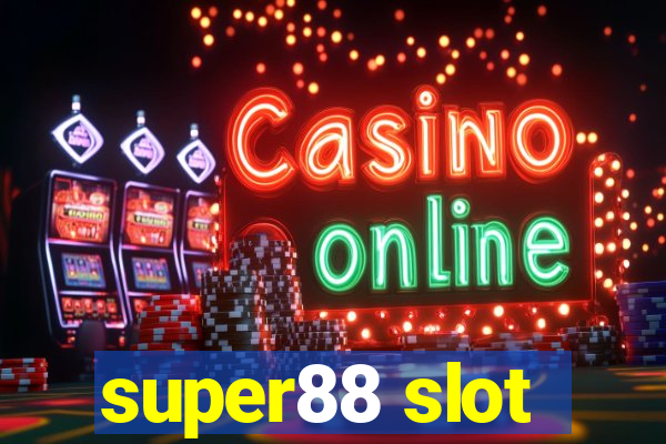 super88 slot