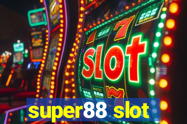 super88 slot