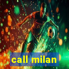 call milan