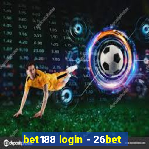 bet188 login - 26bet