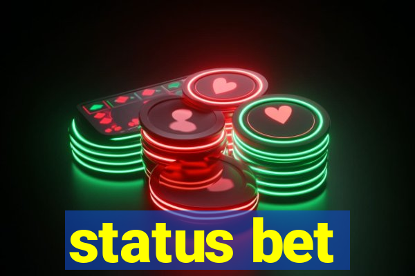 status bet