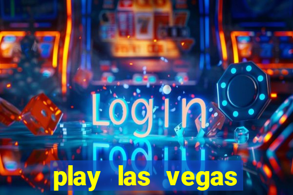 play las vegas slots for free