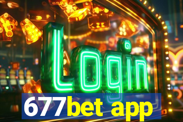 677bet app