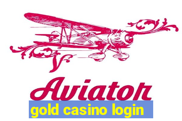 gold casino login