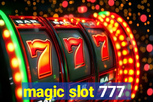 magic slot 777