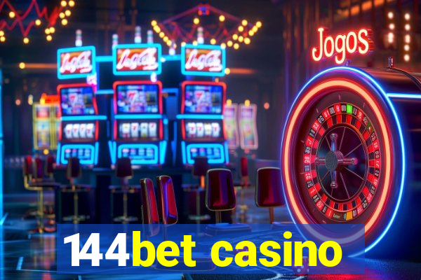 144bet casino