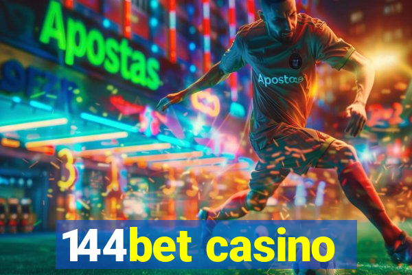 144bet casino