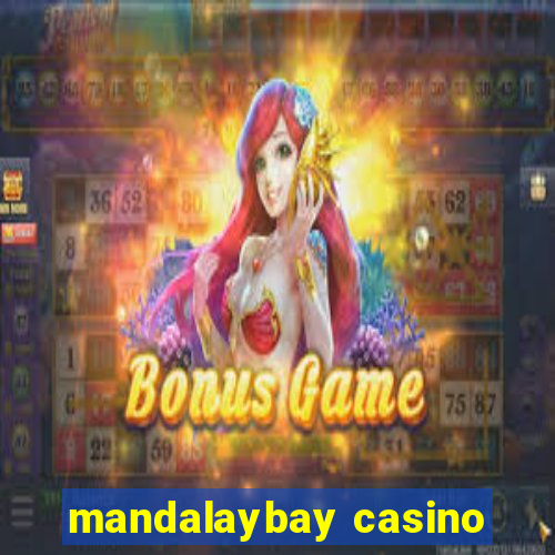 mandalaybay casino