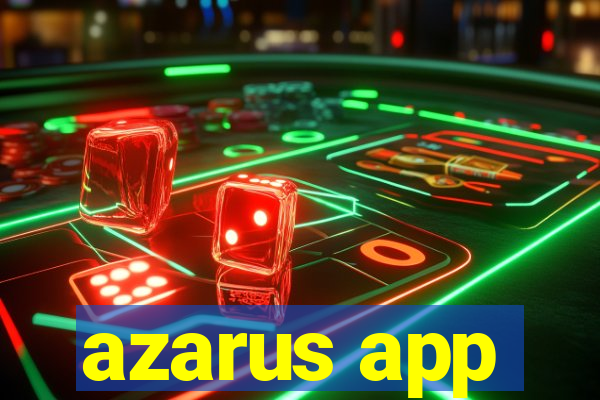 azarus app