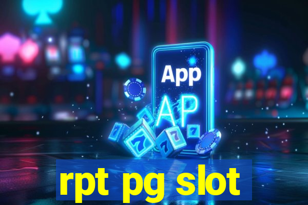 rpt pg slot