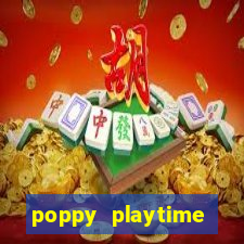 poppy playtime chapter 3 beta