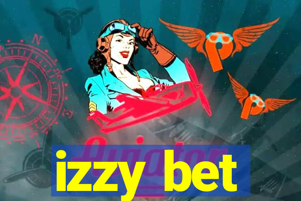 izzy bet