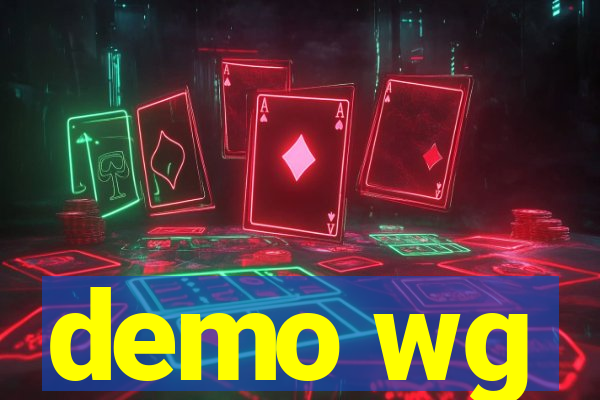 demo wg