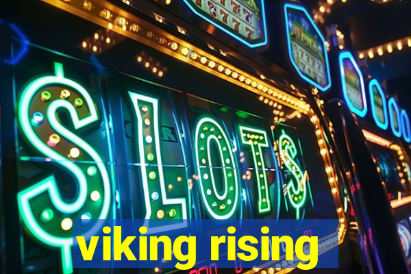 viking rising