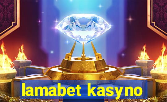 lamabet kasyno