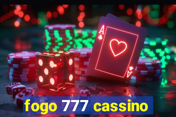 fogo 777 cassino